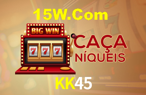 KK45,KK45 Com Login
